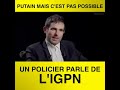 Un policier parle de ligpn