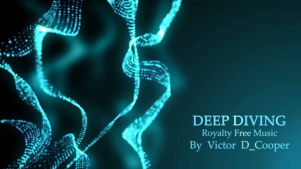 Deep Diving - Ambient Music - Royalty Free - YouTube
