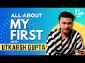 Utkarsh gupta aka chirag reveal all about his first heartbreak crush love  proposal with glambuzz