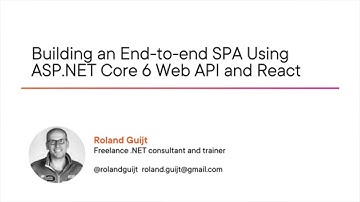 Building an End-to-end SPA Using ASP.NET Core 6 Web API and React Course Preview