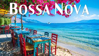 Soothing Bossa Nova Jazz Music to Work, Study, Focus☕Seaside Coffee Shop Ambience ~ Jazz Piano Relax