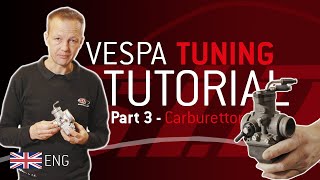 Vespa PX Engine TUNING 🛵🔧 | Part 3 | Carburetor {English}