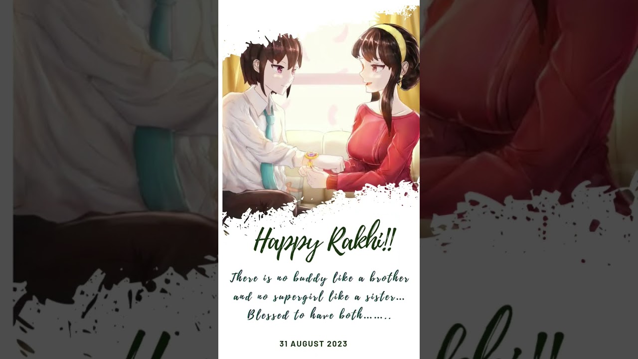 Happy Raksha bandhan #anime #cartoon #rakshabandhan #quotes #31aug2023