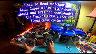 Axial Capra UTB18 vs Traxxas TRX4 Blazer on crawl course. Capra goes big on wheels to even it up