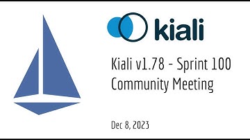 Kiali Sprint 100 Demo [v1.78] - Service mesh management for Istio