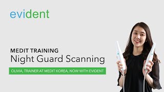 How To Use Your Medit To Scan For Nightguards