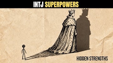 INTJs Have 7 AMAZING Hidden Strengths You Never Knew