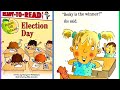 Robin hill school election day  kids  family picture story book  read aloud american english