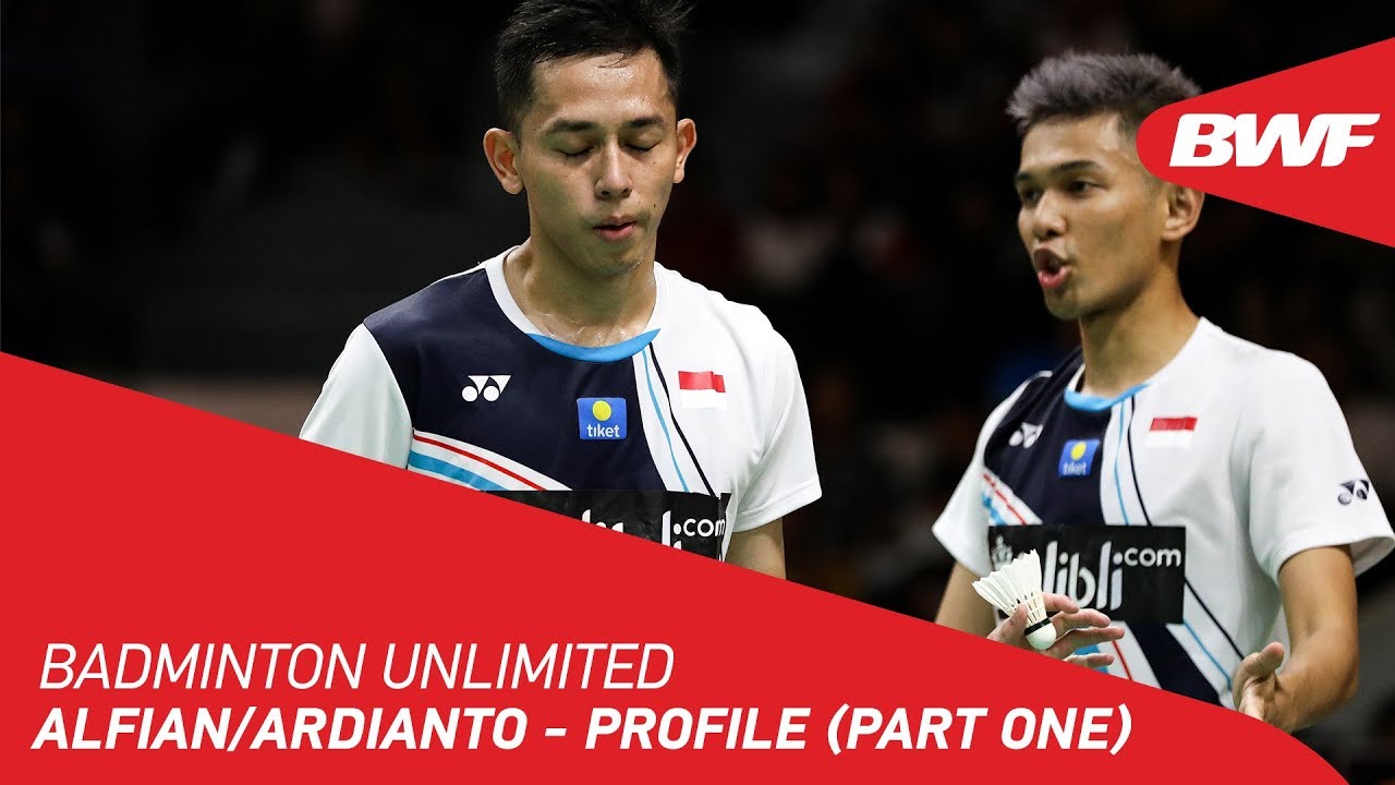 Badminton Unlimited | Alfian/Ardianto - PROFILE (PART ONE) | BWF 2020