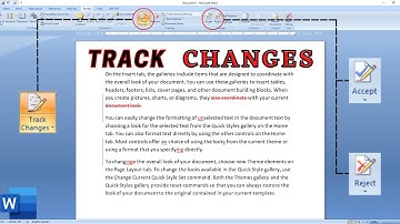 TRACK CHANGES AND ACCEPT & REJECT IN MS WORD