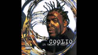 Coolio (1994) It Takes A Thief
