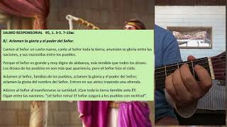 Video thumbnail of "Salmo 95 - Aclamen la Gloria y el Poder del Señor (J. Martínez)"