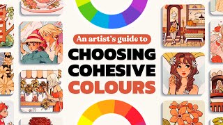 HOW TO CHOOSE COHESIVE COLOURS FOR YOUR ARTWORK 🎨 | Colour Theory + Colour Palette Tips