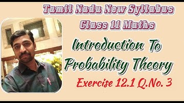 Class 11| Exercise 12.1 Q.No.3 |  Probability theory | Tamil Nadu New Syllabus