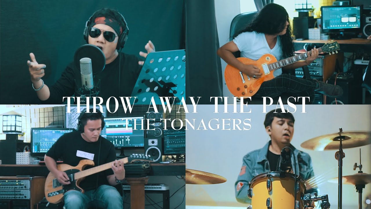 THROW AWAY THE PAST THE TONAGERS (OFFICIAL MUSIC VIDEO) YouTube