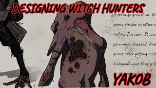 I designed witch hunters.