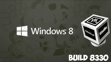 Как установить Windows 8 build 8330 на Virtual Box