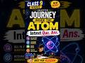 Class 9 ch 5 Journey Inside the Atom Intext Que Ans #newncert #notes #study #trending #chemistry