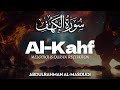 Surah Al Kahf سورة الكهف عبدالرحمن المسعودي Abdulrahman Al Masoudi 4K