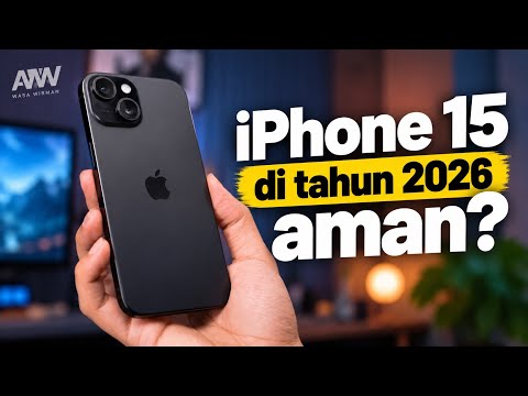 IPhone 18 Kemahalan Banget? Beli iPhone 15 di Tahun 2026 Gapapa Kok!