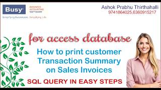 #busysoftware How to print Account Summary on sales invoices in Access Database (EM & SS Versions)