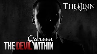 The Jinn Series - The Devil Within (Qareen)