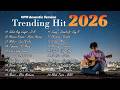 Top OPM Hits 2026 🇵🇭 Lagu Philippines Terpopuler & Viral Saat Ini.