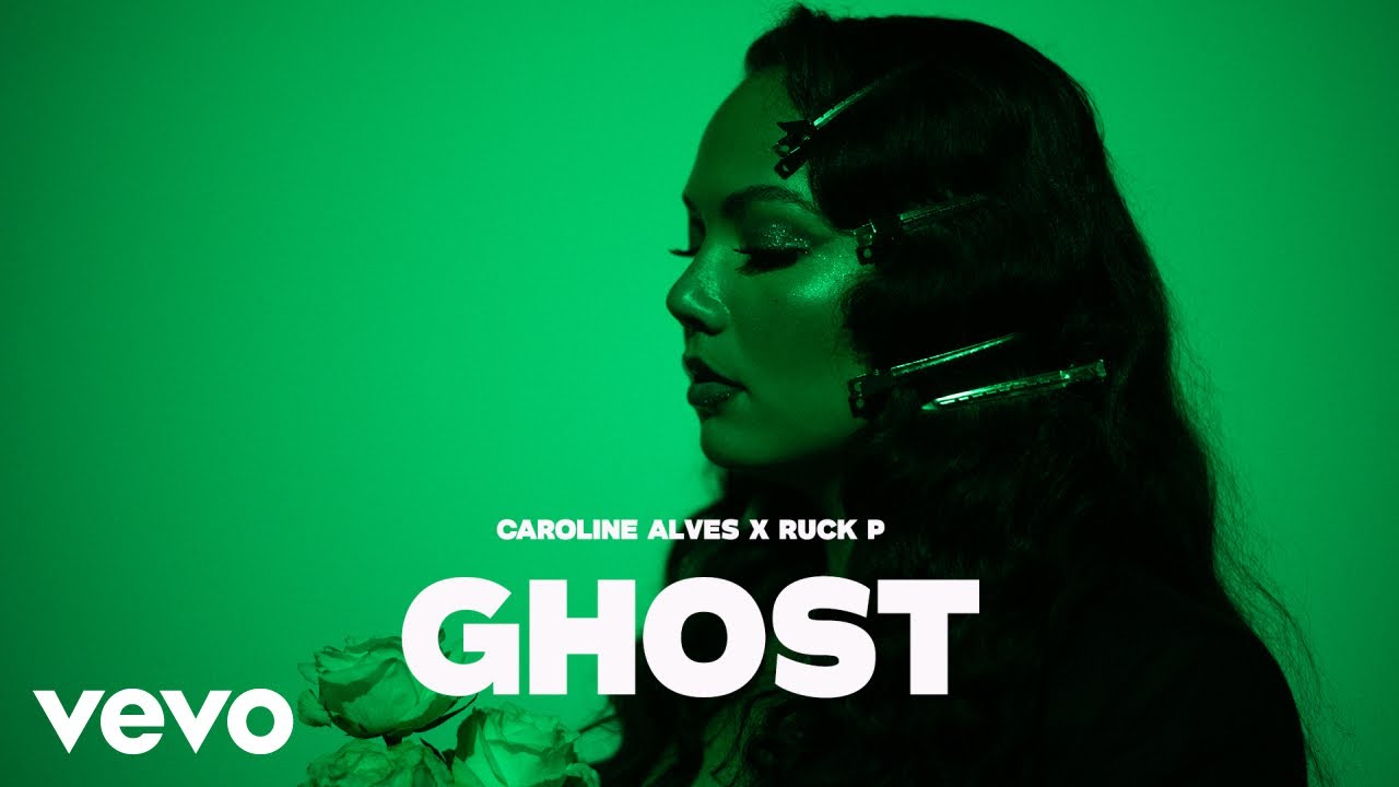Caroline Alves & Ruck P - Ghost (Official Video)