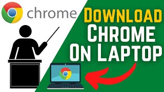 how to download chrome in laptop | how to download google chrome on desktop