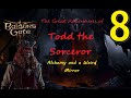 Let's Play Baldur's Gate 3 - Todd - Alchemy and a Weird Mirror