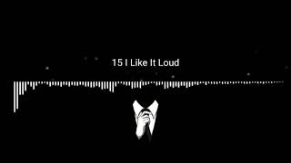 I Like it Loud - DJ TIM