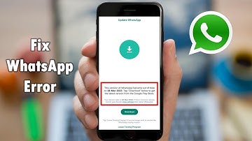 Fix this version of whatsapp become out of date error