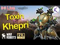 Toxin khepri war robots gameplay live stream wr robot