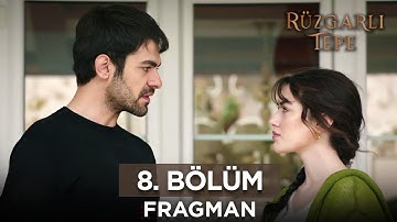 Rüzgarlı Tepe 8. Bölüm Fragmanı - 10 Ocak Çarşamba @RuzgarliTepe