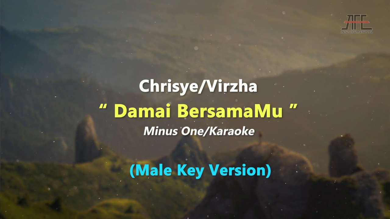 Chrisye/Virzha - Damai Bersama Mu | Karaoke - Piano (Male Key/Nada Pria)