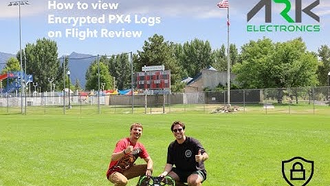 View Encrypted PX4 Logs on your Private Flight Review Server