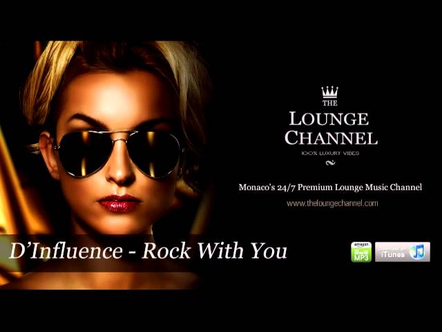 D INFLUENCE - ROCK WITH YOU