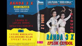 Dedeh Komala & Namin Group - Randa 3 X Side B