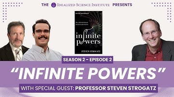 Exploring the Infinite Powers of Calculus with Professor Steven Strogatz