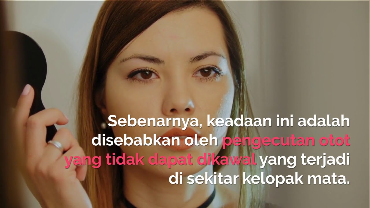 Kelopak Mata Kiri atau Kanan Bergerak - YouTube