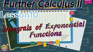 Integrals of Exponential Functions