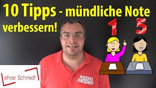 : 10 Tipps - m"undliche Note verbessern | Lehrerschmidt - einfach erkl"art!