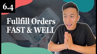 How To Fullfill Your Food Orders FAST & WELL - 6.4 Foodiepreneur’s Finest Program