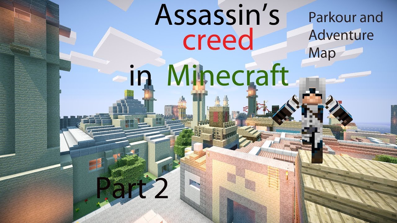 Minecraft: Assassin's Creed - Parkour - Adventure Map - Part 2 - YouTube