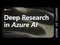 Deep Research in Azure AI
