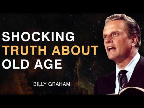 The Shocking Truth: Why You Must Be Careful in Old Age | Billy Graham