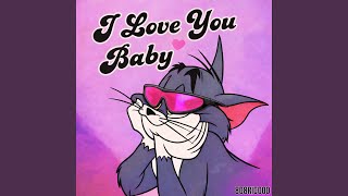 I LOVE YOU BABY (feat. MC Vuk Vuk) - 808RICO