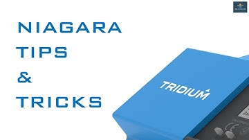 Niagara Tips & Tricks