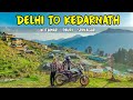 KEDARNATH YATRA 2020 - DELHI - KOTDWAR - PAURI - SRINAGAR - EP 1