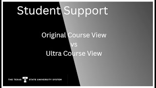 Blackboard Course View: Ultra v Original